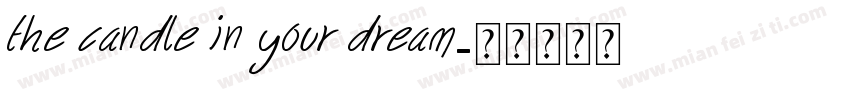 the candle in your dream字体转换